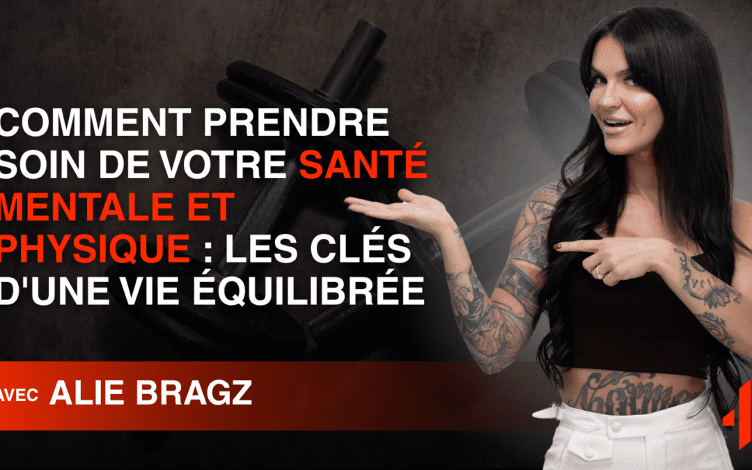 Comment Prendre Soin de Votre Santé Mentale et Physique : Les Clés d&rsquo;une Vie Équilibrée