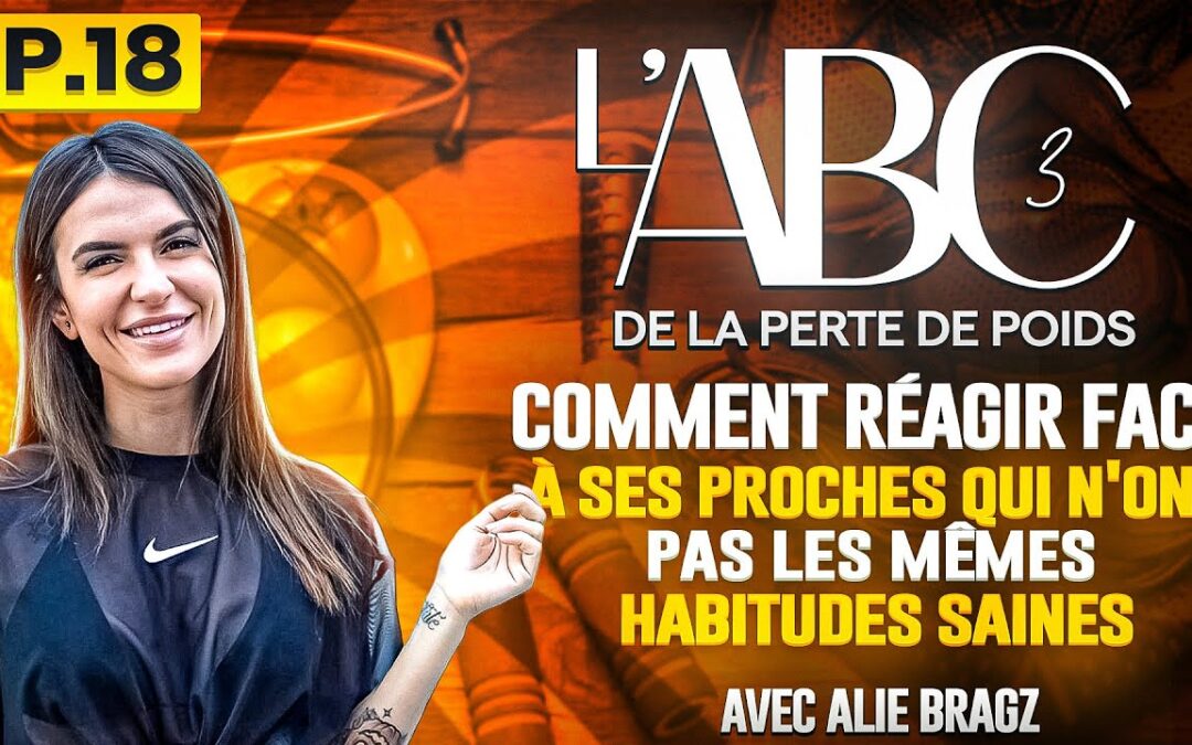 Comment réagir face à ses proches