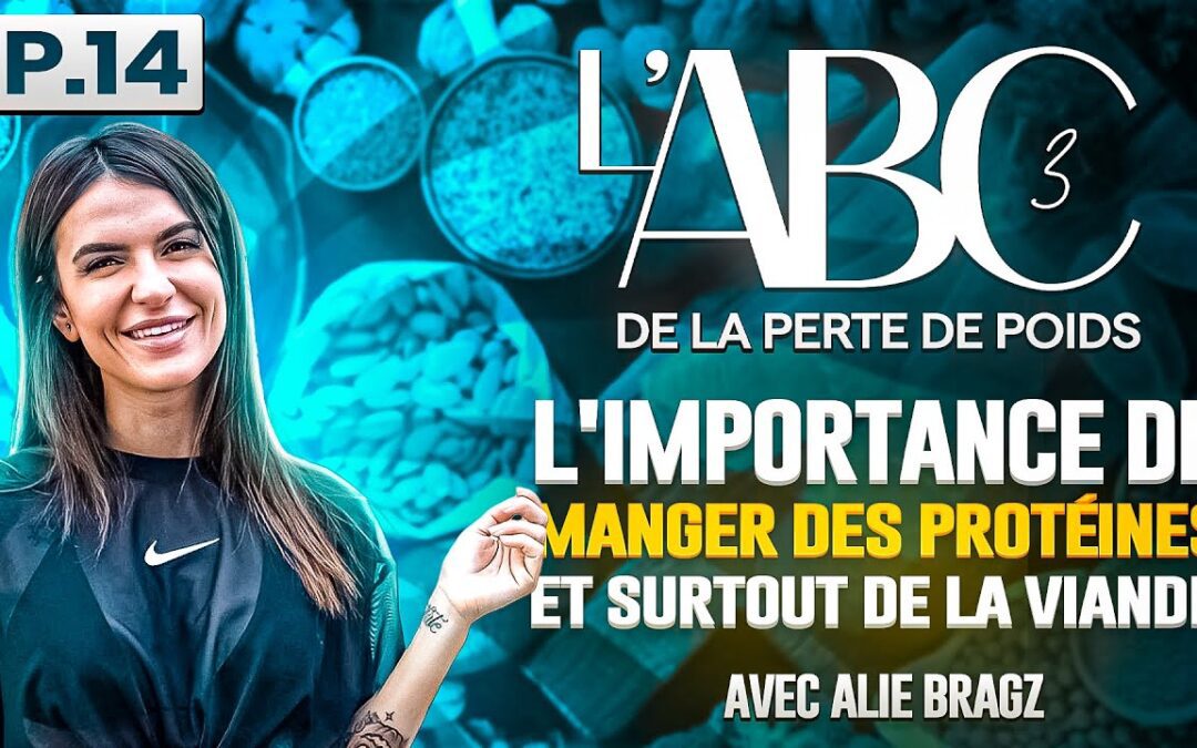L’importance des protéines