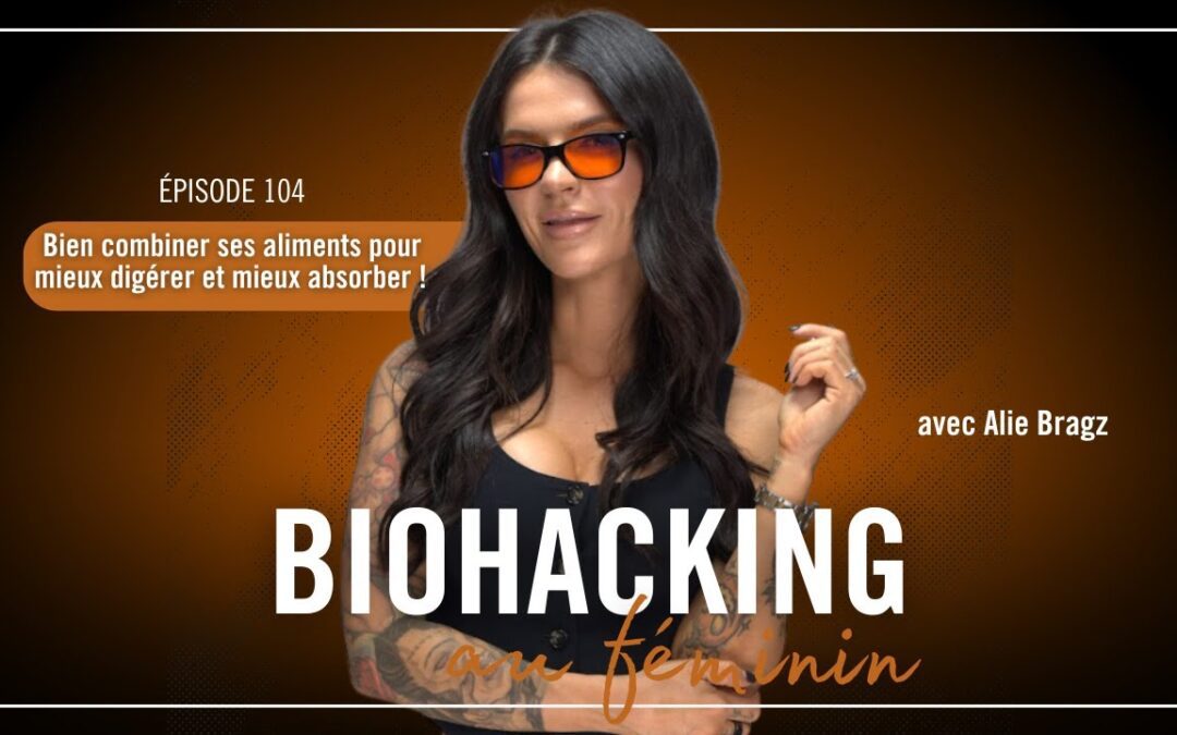 Bien combiner ses aliments pour mieux digérer et absorber