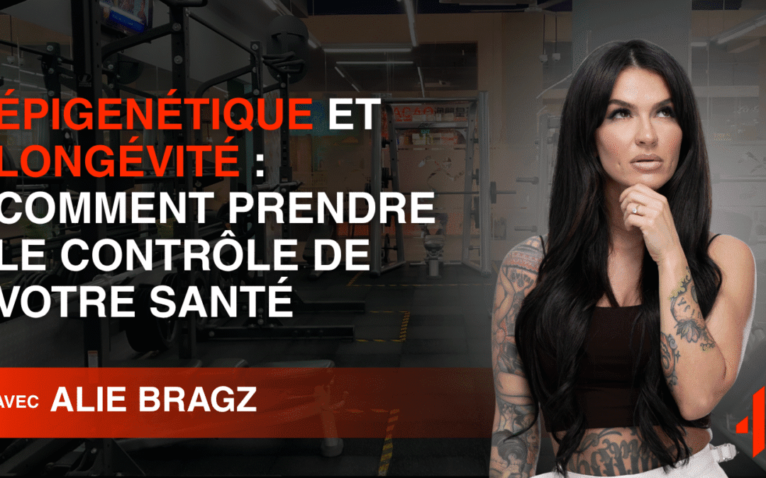 Épigenétique et Longévité : Comment Prendre le Contrôle de Votre Santé