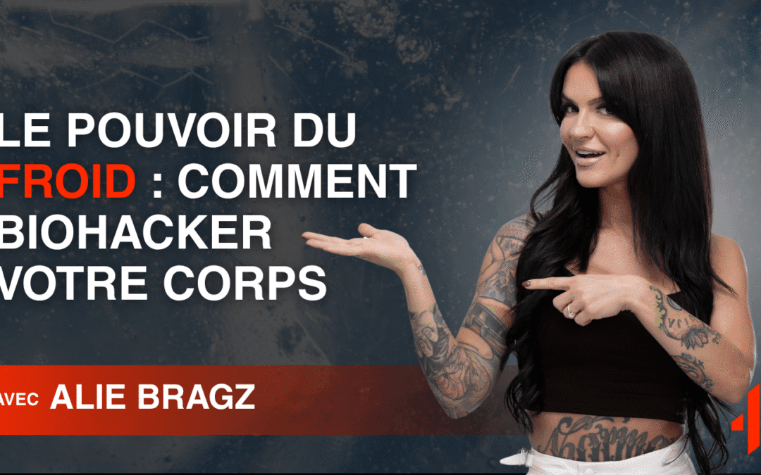 Le Pouvoir du Froid : Comment Biohacker Votre Corps