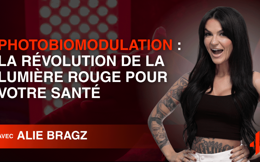 Photobiomodulation : La Révolution de la Lumière Rouge pour Votre Santé