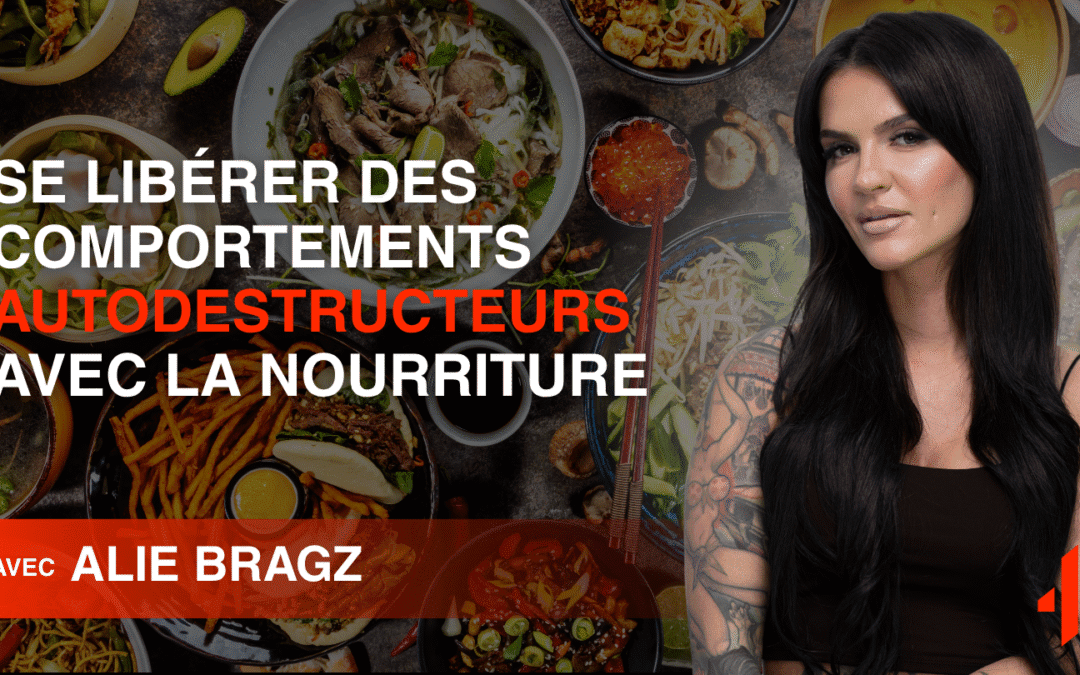 Se Libérer des Comportements Autodestructeurs avec la Nourriture