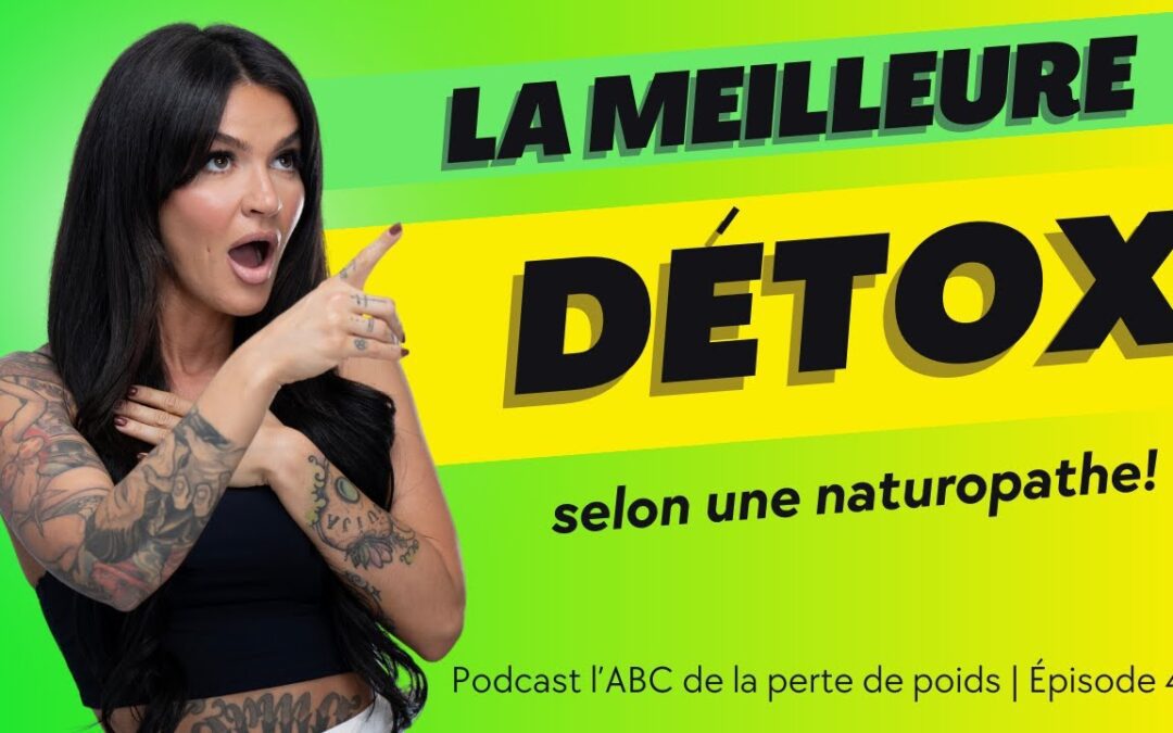 La meilleure détox