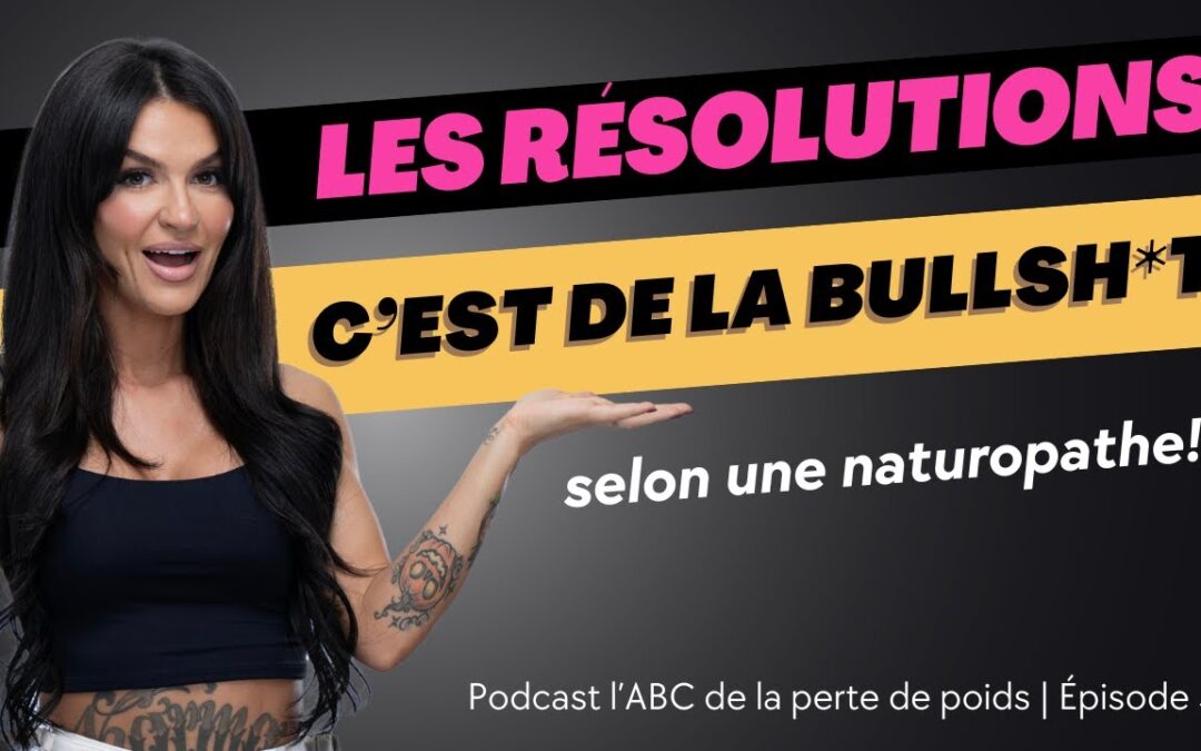 Les résolutions, c&rsquo;est de la bullshit