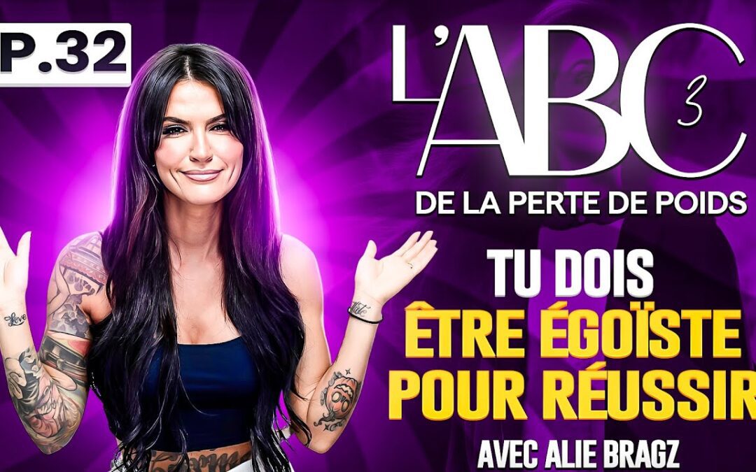 Tu dois être égoïste pour réussir